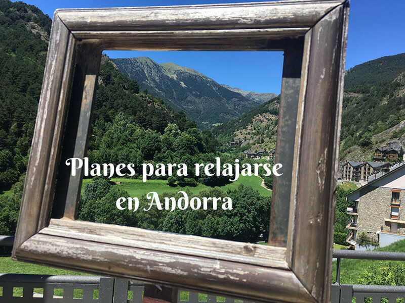 fin de semana en Andorra