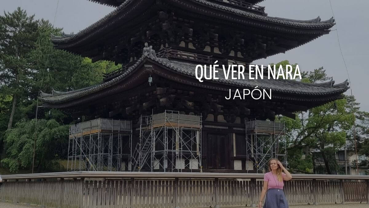 que ver en Nara